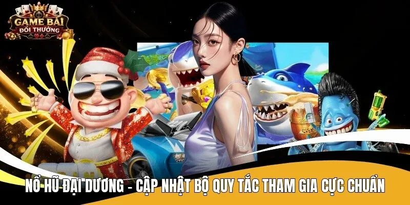 Nổ hũ đại dương